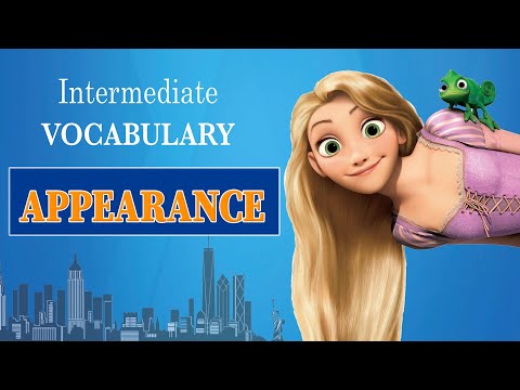 Видео: Лексика. Средний уровень. Intermediate. Appearance