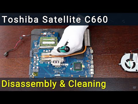 Видео: Toshiba Satellite C660 Разборка, чистка вентилятора от пыли и замена термопасты