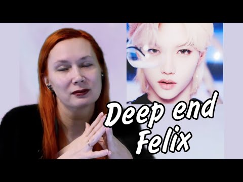 Видео: TATJANIUM I РЕАКЦИЯ I Deep end (필릭스) Deep end (Felix)