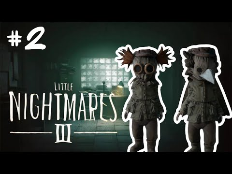 Видео: ПРОХОЖДЕНИЕ Little Nightmares 3 - НОВЫЕ КОСТЮМЫ) #2