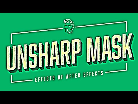 Видео: Нерезкая маска | Эффекты After Effects