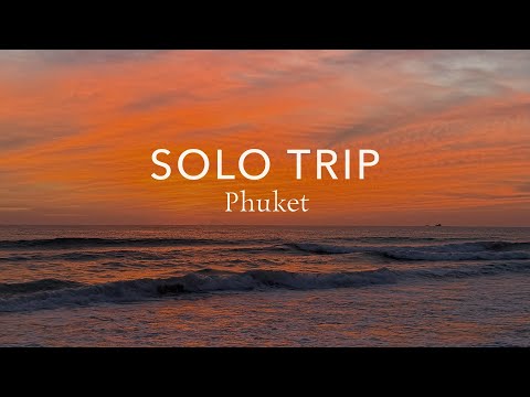 Видео: влог | solo trip, Пхукет, нахожусь в моменте
