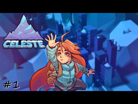Видео: Глава 1. Забытый город + Пролог - #1 - Celeste