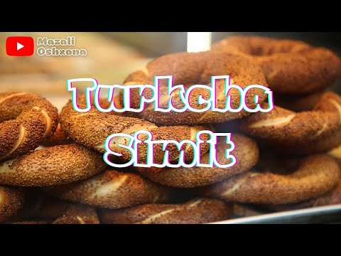 Видео: Туркча симит| Turkcha simit | Mazali oshxona