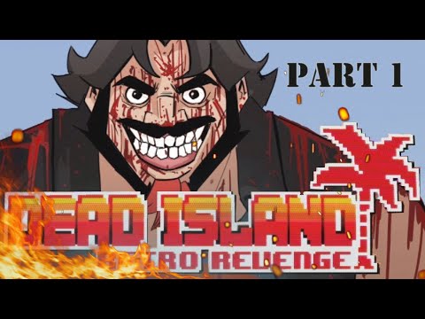 Видео: Прохождение игры: Dead island retro revenge на PS4 I ПС4. Часть #1 [MIG]