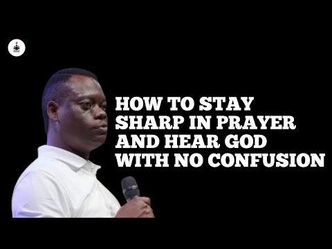 Видео: КАК СОХРАНЯТЬ РАЗЪЯТНОСТЬ В МОЛИТВЕ И СЛЫШАТЬ БОГА БЕЗ СМУЩЕНИЯ | АПОСТОЛ АРОМ ОСАЙИ