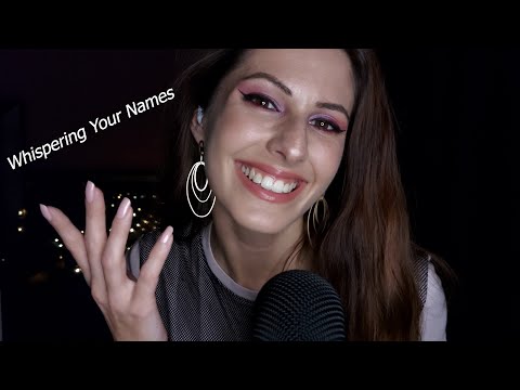 Видео: ASMR Whispering Your Names PART1|Triggers for Sleep|Mic,Face,Hair Brushing|Tapping|АСМР Нa Български