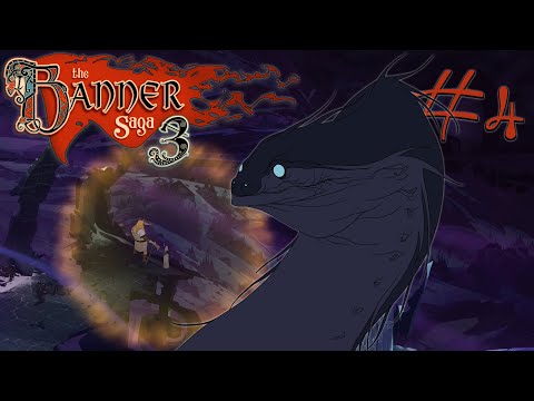 Видео: The Banner Saga 3 - #Прохождение 4