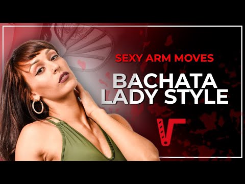 Видео: 🔝 4 лучших техники + советы в стиле Bachata Lady Style (движения для рук) 💫