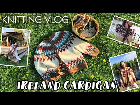 Видео: Ireland_cardigan. Разрезной жаккард, Soft Donegal Tweed & Loch Lomond Bio. Мой опыт