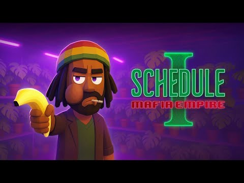 Видео: Schedule I —ПРОДОВЖУЄМО СТВОРЮВАТИ ВЛАСНУ ІМПЕРІЮ З НУЛЯ