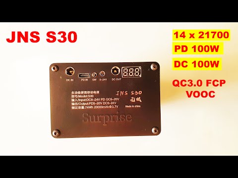 Видео: JNS S30 KIT Power bank прокачали на 14х21700 DC PD3.0 100W / 250W