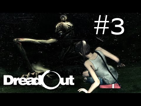 Видео: Свет и тьма : Dread Out #3