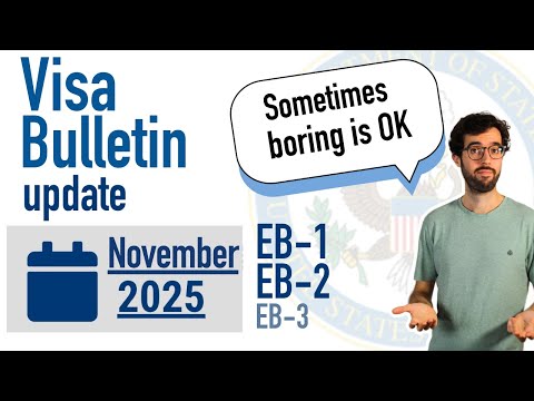 Видео: Visa Bulletin, ноябрь 2025 г. — довольно скучно