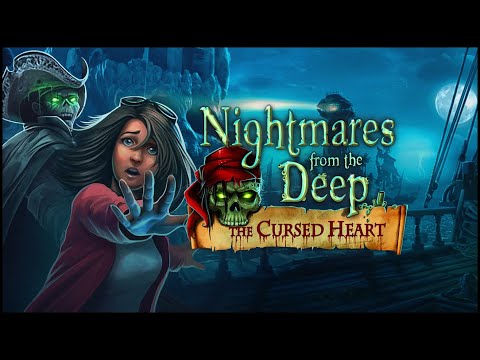 Видео: Nightmares from the Deep. The Cursed Heart | Кошмары из бездны. Проклятое сердце прохождение