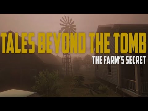 Видео: Tales Beyond The Tomb - The Farm's Secret || Замогильные рассказы