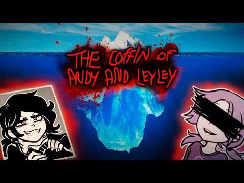Видео: Айсберг The Coffin of Andy and Leyley