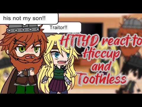 Видео: 🐉🔥Реакция HTTYD на Иккинга и Беззубика🔥🐉 | {PAST} | GACHA | 27k SPECIAL | HTTYD X RTTE | GCRV |