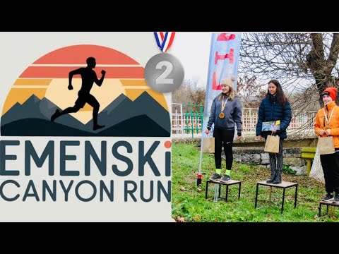 Видео: ЕМЕНСКИ КАНЬОН ТРЕЙЛ РЪН🥈🏃‍♀️ПЪРВО ИЗДАНИЕ🏃‍♀️EMENSKI CANYON TRAIL RUN