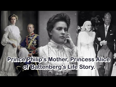 Видео: Мать принца Филиппа, принцесса Алиса Баттенбергская. История жизни.