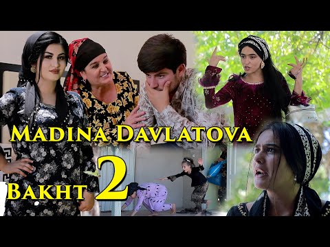 Видео: Мадина Давлатова Бахт 2 Madina Davlatova bakht 2