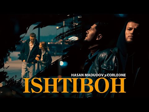 Видео: КЛИП! Hasan Madudov x Corleone - ISHTIBOH 2024 / Хасан Мадудов х Карлеон - ИШТИБОХ 2024