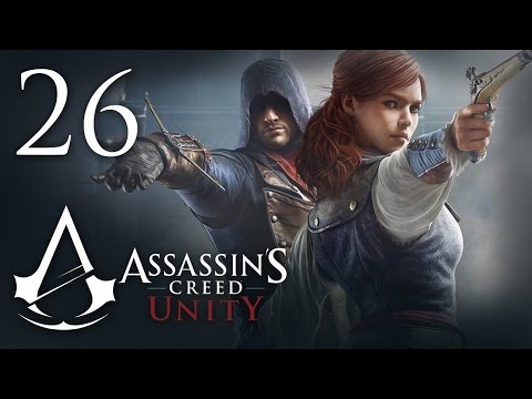 Видео: Assassin's Creed: Unity - Прохождение на русском [#26] | PC