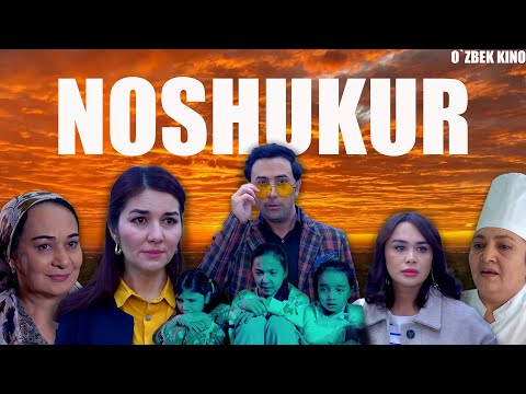 Видео: Noshukur (O`zbek kino) Ношукур