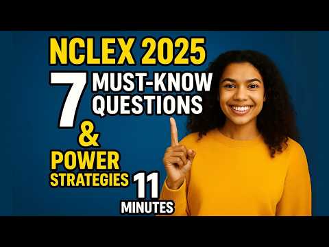 Видео: Сдайте NCLEX в 2025 году, ответив на эти 7 вопросов!
