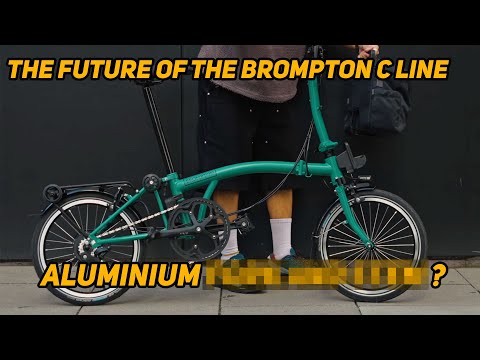 Видео: Brompton C Line вот-вот изменится — вот что нас ждёт