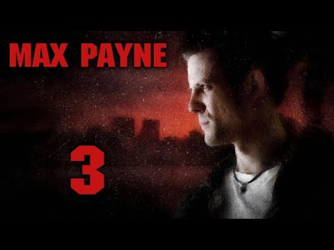 Видео: Max Payne - Прохождение игры на русском [#3] | PC