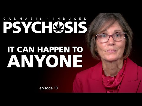 Видео: Психоз, вызванный употреблением каннабиса. Это может случиться с каждым, эпизод 10