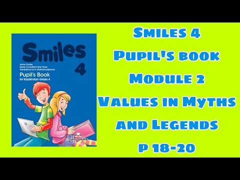 Видео: Ағылшын тілі 4 сынып 18-20 бет / Smiles 4 Pupil`s book p 18-20