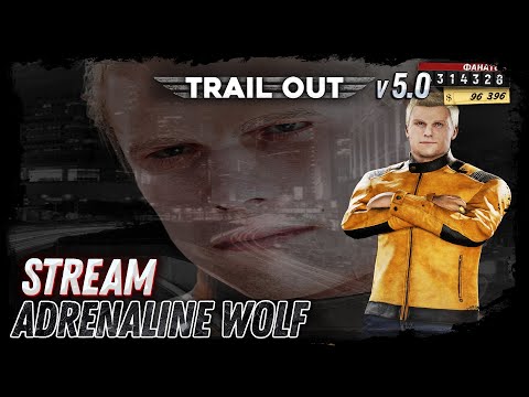 Видео: TRAIL OUT v5.0 - Дорога к Вудсу / Stream #6