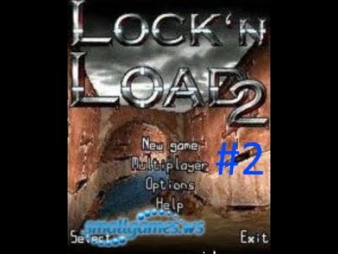 Видео: [Symbian 9.2] Lock'N Load прохождение #2 [С моими комментариями][HQ Video+Sound]