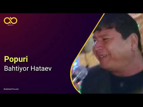 Видео: Bahtiyor Hataev - Popuri | Бахтиер Хатаев - Попури (Official Audio Music)
