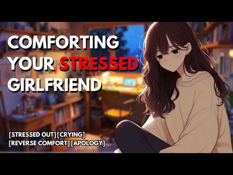 Видео: ASMR | Девушка в стрессе огрызается на тебя [Сожаление] [Извинение] [Плач] [Обратное утешение] [F4A]