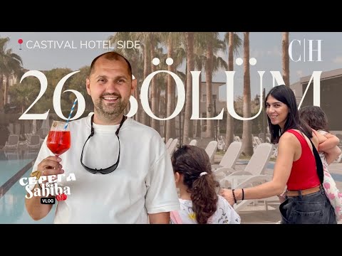 Видео: Переехали во «ВСЁ ВКЛЮЧЕНО» с семьей Castival hotel 5* 🇹🇷 26.Bölüm.