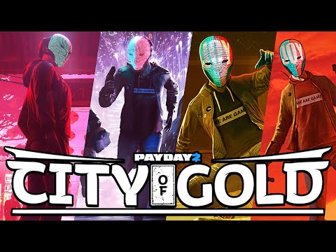 Видео: ОБЗОР THE CITY OF GOLD В PAYDAY 2