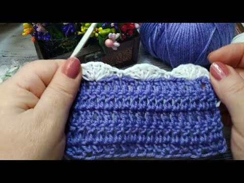 Видео: Обвязка крючком веерочками.  Crochet
