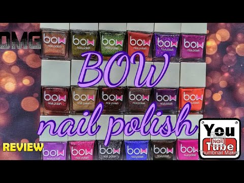 Видео: Покупки и вся коллекция Bow nail polish 2021