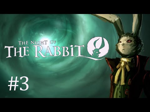 Видео: The Night of the Rabbit Полное прохождение, Часть 3 из 16 (Без комментариев)