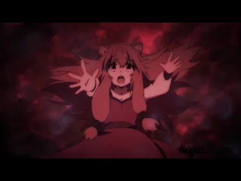 Видео: [AMV] Рафталия - Impossible | Аниме клип |