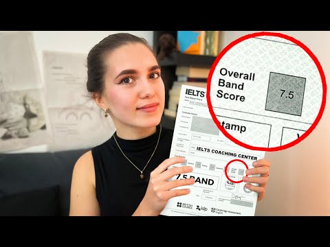 Видео: Я сдала IELTS На 7.5! И поняла ЭТО.. (Лайфхаки, Советы, Мой опыт)