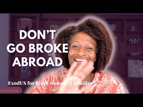 Видео: Не разоряйтесь за границей | Исход чернокожих женщин