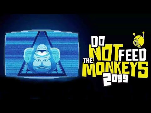 Видео: Do Not Feed the Monkeys 2099 ➤Прохождение #1 ➤ ЛЮДИ В КЛЕТКАХ.