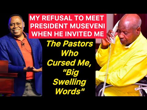 Видео: Я ОТВЕРГ ПРИГЛАШЕНИЕ ПРЕЗИДЕНТА МУСЕВЕНИ: ПАСТОРЫ НАПАДАЛИ НА МЕНЯ «ВЫСОКОКАЧЕСТВЕННЫМИ МАТЕРИАЛА...
