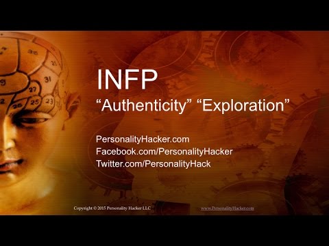 Видео: Личность INFP: настройка мышления для личностного роста | PersonalityHacker.com