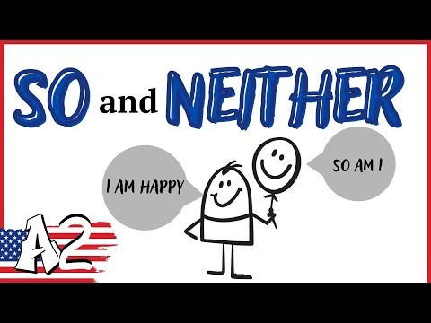 Видео: So and Neither. So am I, Neither do I: Як звучати як носій.
