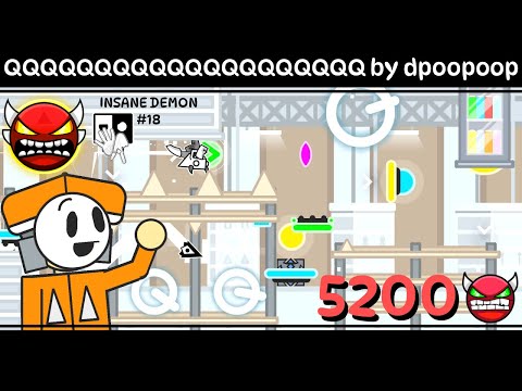 Видео: 😈5200 ДЕМОНОВ😈QQQQQQQQQQQQQQQQQQQQ by dpoopoop | Супер фановый лвл от легенды! 🤩❤️‍🔥 | Geometry Dash